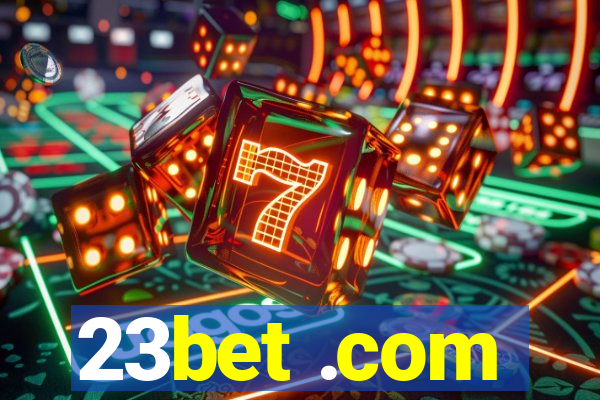 23bet .com